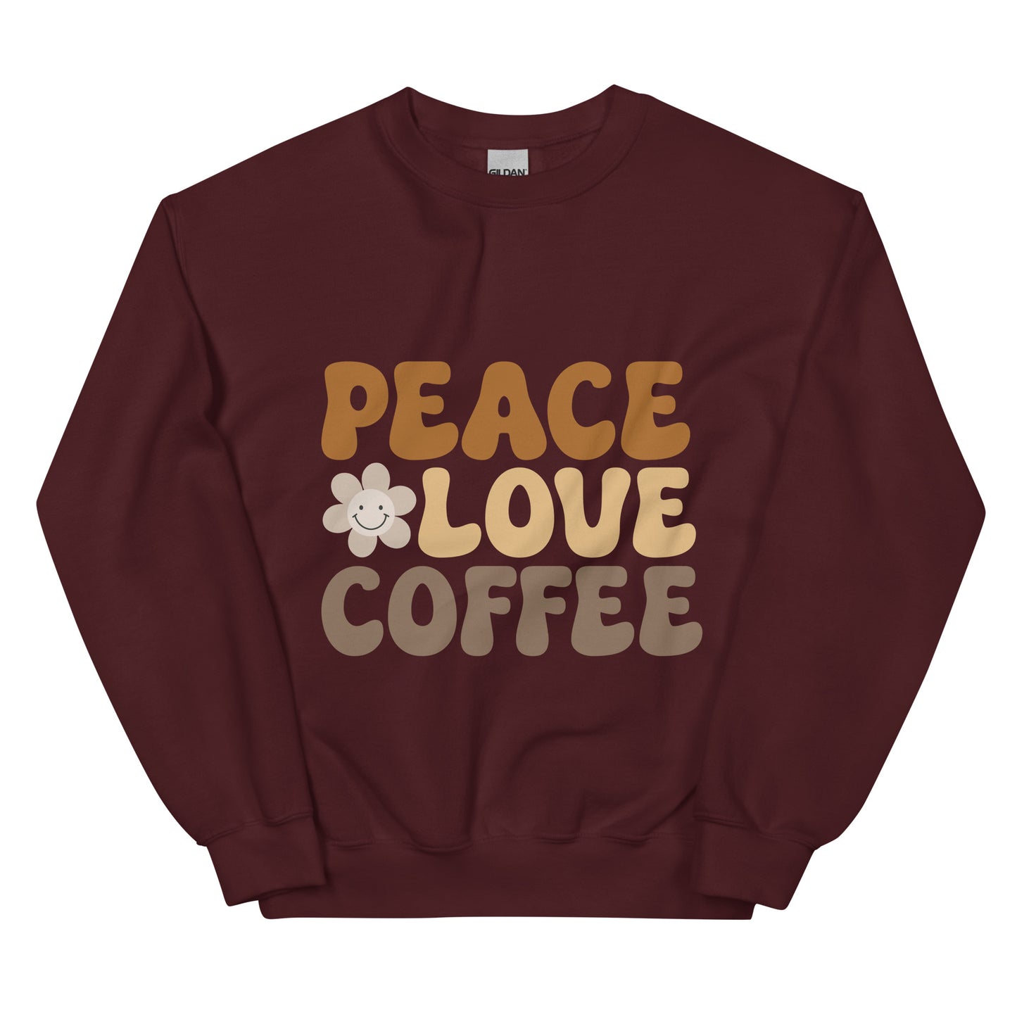Crew Neck -- Peace, Love, and Coffee Sweatshirt